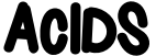 Acids
