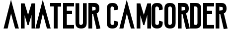 Amateur Camcorder