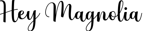 Hey Magnolia
