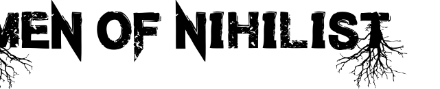 Men of Nihilist