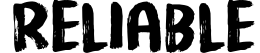 Reliable