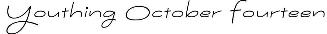 Youthing October Fourteen