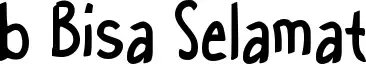 b Bisa Selamat