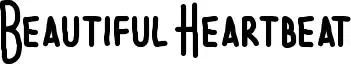 Beautiful Heartbeat