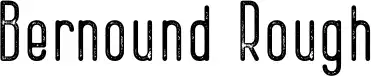 Bernound Rough