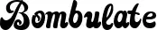 Bombulate