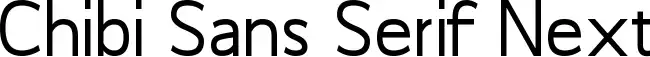 Chibi Sans Serif Next