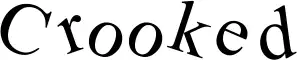 Crooked