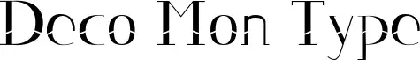 Deco Mon Type  