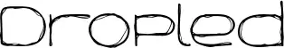 Dropled