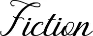 Fiction