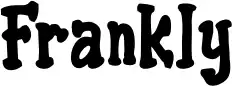 Frankly