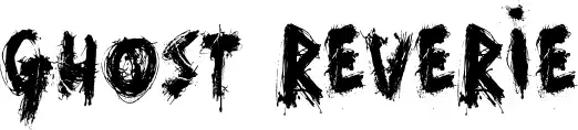 Ghost Reverie