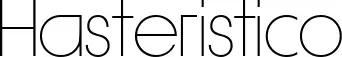 Hasteristico