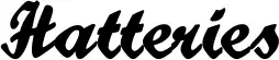 Hatteries