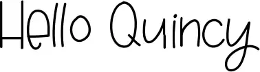 Hello Quincy