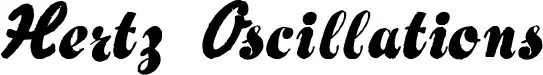 Hertz Oscillations