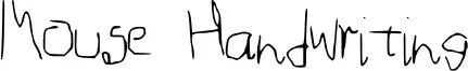 Mouse Handwriting