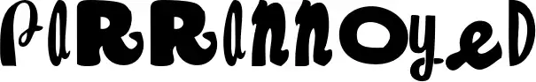 Parrannoyed