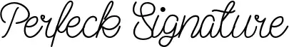 Perfeck Signature