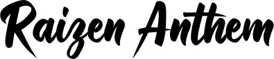 Raizen Anthem