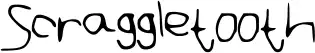 Scraggletooth