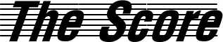 The Score
