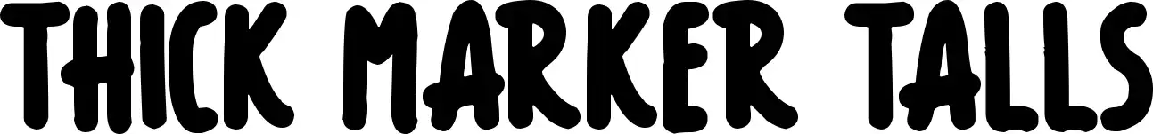 Thick Marker Talls