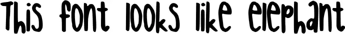 This font looks like elephant