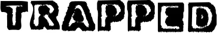 Trapped