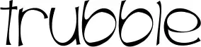 Trubble