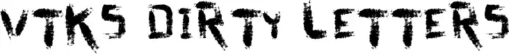 Vtks Dirty Letters