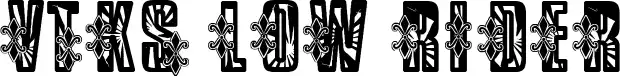 VTKS Low Rider